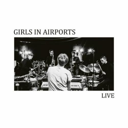 Girls in Airports Live (CD) Album