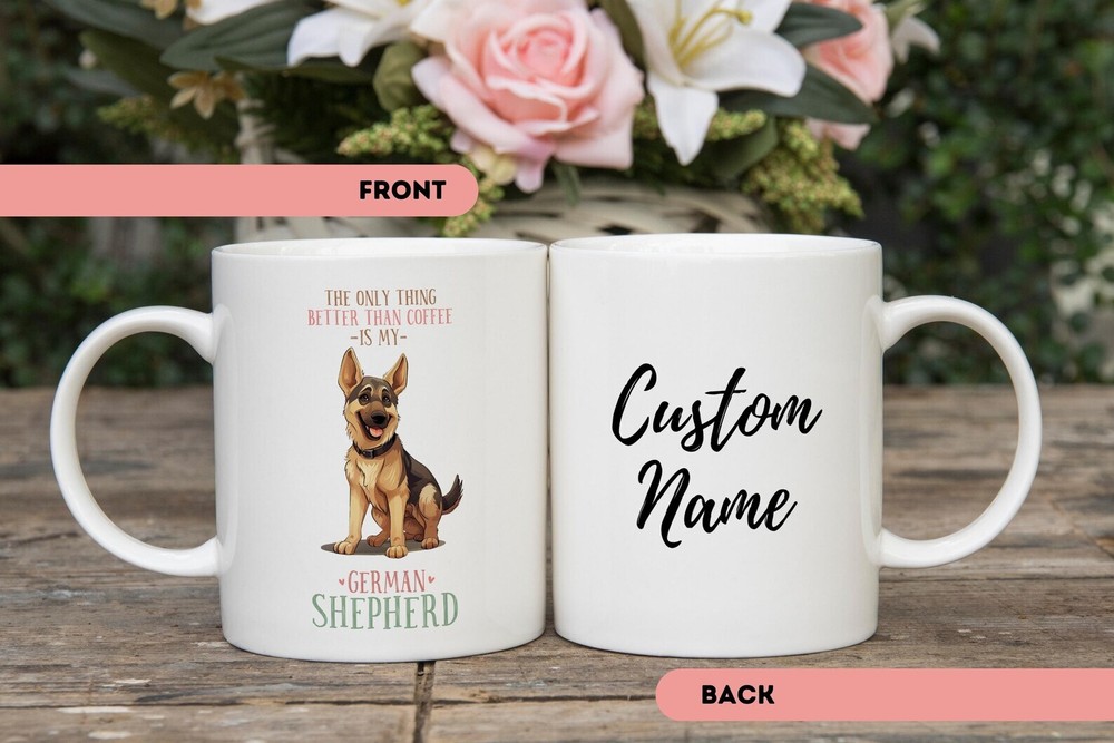 German Shepherd Dog Custom Coffee Mug Custom Pet Coffee Mug Dog Mom Mug Pet Love