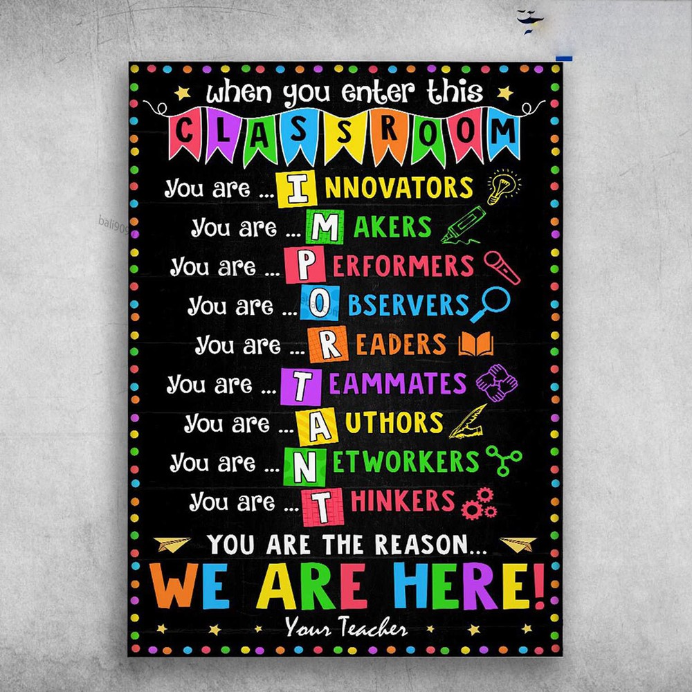 Back To School - When You Enter This Classroom, You Are Innovators, You Are M...-image