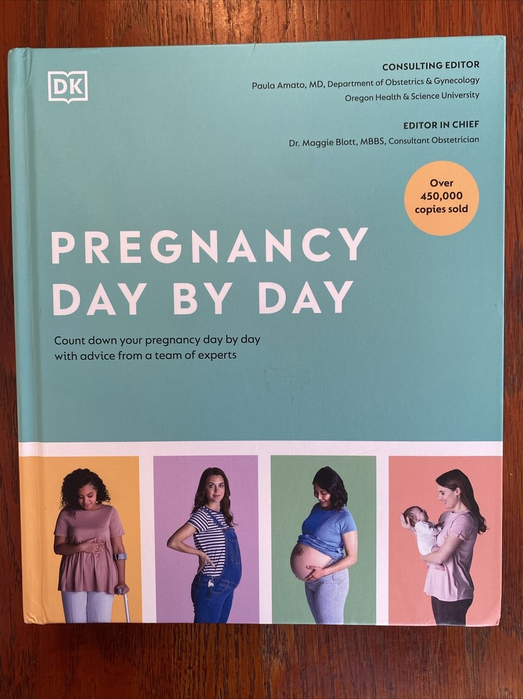 Pregnancy Day by Day : Count down Your Pregnancy Day by Day with Advice from...