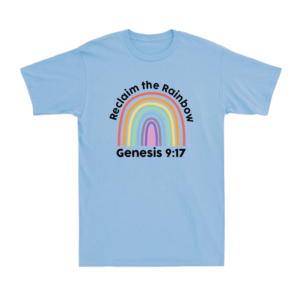 Reclaim the Rainbow Christian Genesis 9:17 Mens Funny T-Shirt