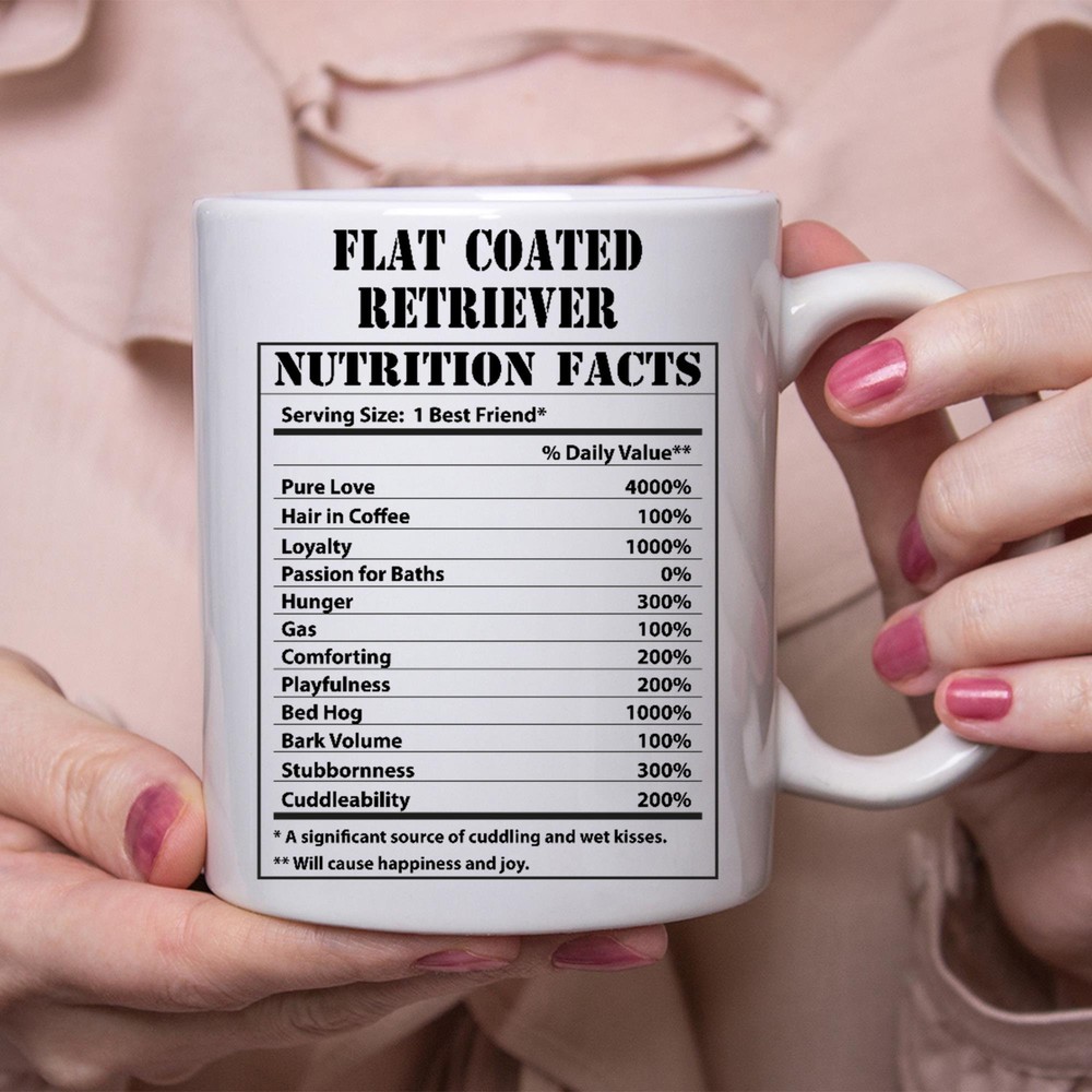 Funny Flat Coated Retriever Gifts Nutritional Facts White Coffee Mug