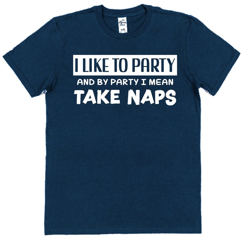 I Party Take Naps Birthday T-Shirt Retirement T-Shirt Grandad T-Shirt Retiring