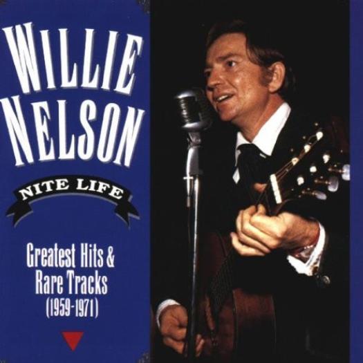Willie Nelson: Nite Life: Greatest Hits & Rare Tracks: 1959-1971 MUSIC CD SEALED