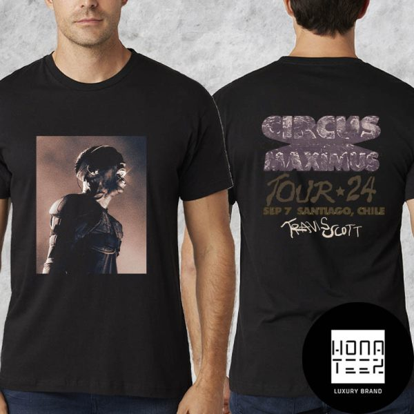 Travis Scott Circus Maximus Tour In Santiago Chile Merch 2024 Ver 2 Fan T-Shirt