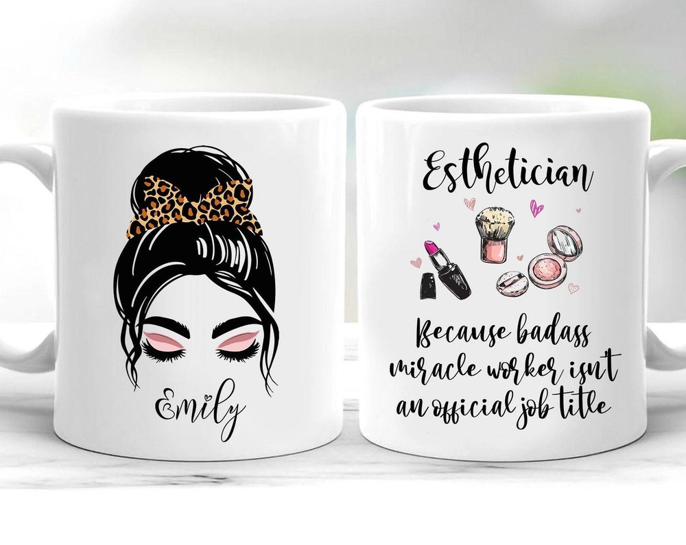 Personalized Esthetician Job Mug Make Up Artist Mug Esthetician Mug Esthetician