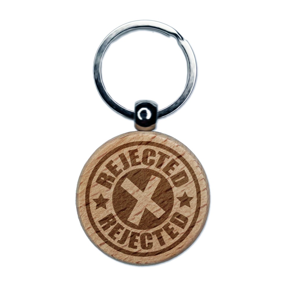 Rejected X Mark Engraved Wood Round Keychain Tag Charm