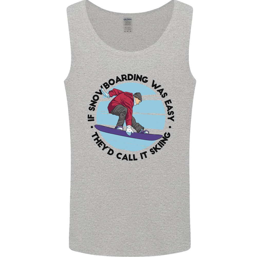 If Snowboarding Was Easy Skiing Funny Mens Vest Tank Top