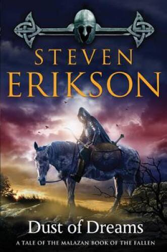 Dust of Dreams: Book Nine of The Malazan Book of the Fallen - VERY GOOD