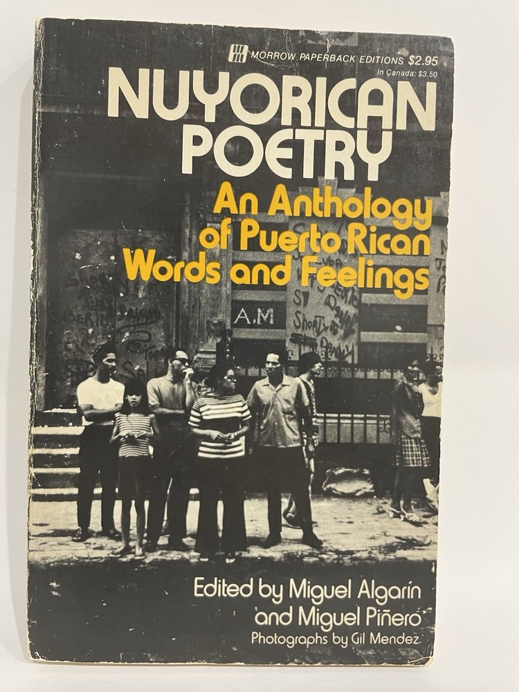 (First ed.) Nuyorican Poetry: An Anthology of Puerto Rican Words and Feelings