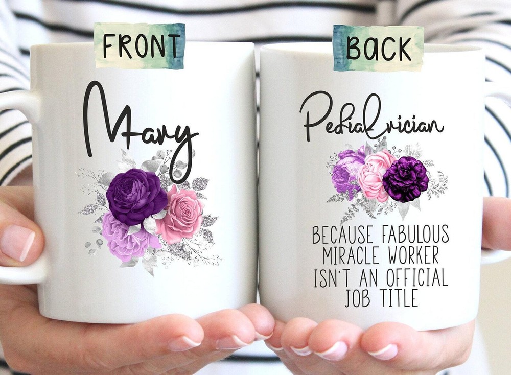 Pediatrician Mug Pediatrician Gift Pediatrician Graduation Pediatrician