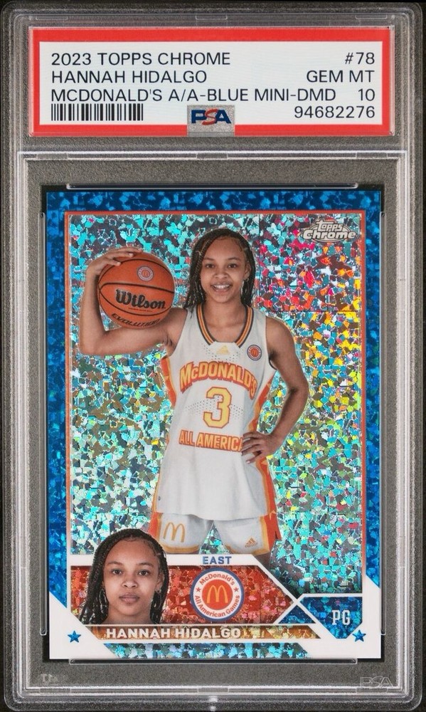 2023 Topps Chrome McDonald’s A/A #78 Hannah Hidalgo Blue Mini Diamond /99 PSA 10