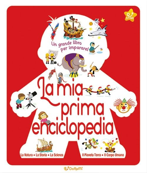La mia prima enciclopedia. Le enciclopedie (Hardback)