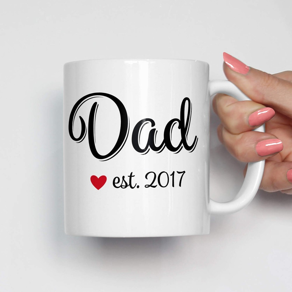 First Fathers Day Gift Dad Est 2017 Mug Fathers Day Mug New Dad Gift Gifts For