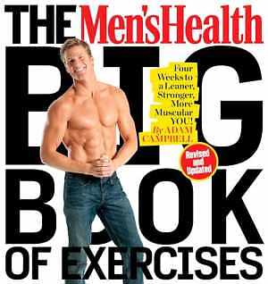 The Men's Health Big Book of - Paperback, by Campbell Adam; Editors - Good