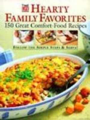 Hearty Family Favorites: 150 - Hardcover, by Time-Life Books Editors - Good