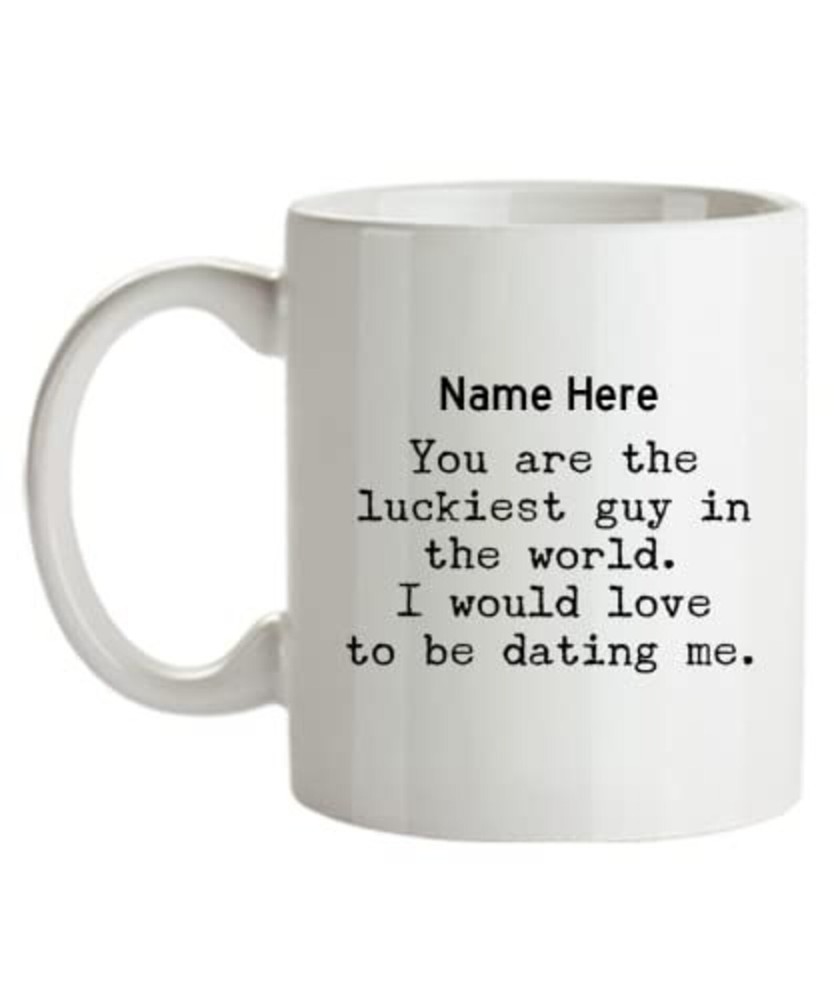 Personalized Boyfriend Mug You Are The Luckiest Guy In World Sarcastic Coffee