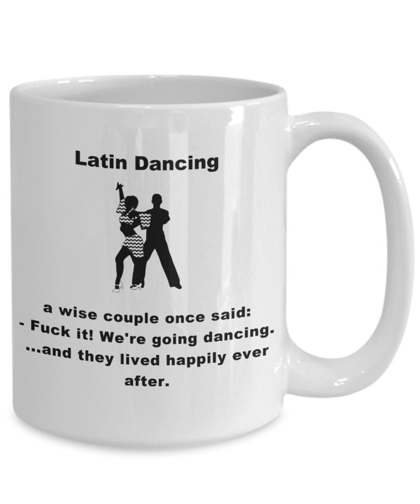 Latin Dancing Coffee Mug Dance Lovers Wife Husband Mom Dad Brother Sister Aunt U