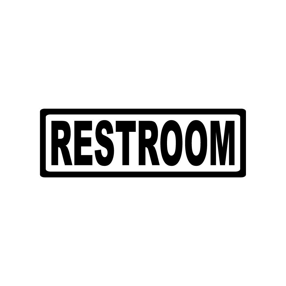 RESTROOM STICKER DECAL SIGN DOOR BUSINESS CHURCH SCHOOL WAREHOUSE WALL