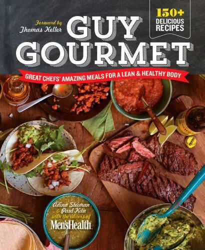 Guy Gourmet Great Chefs' Best Meals for a Lean & Healthy Format: Hardback