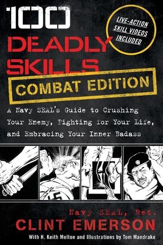 Clint Emerson 100 Deadly Skills Survival Edition Paperback
