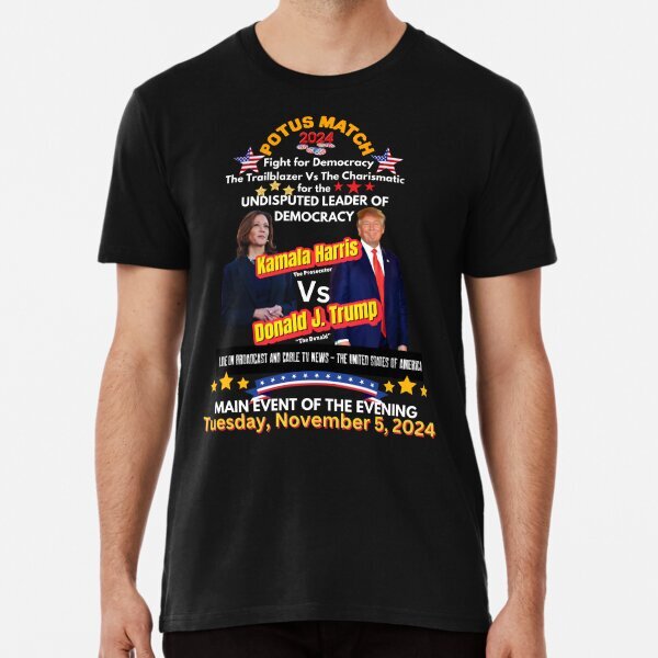 The POTUS Championship Title Match Premium T-Shirt S-5XL