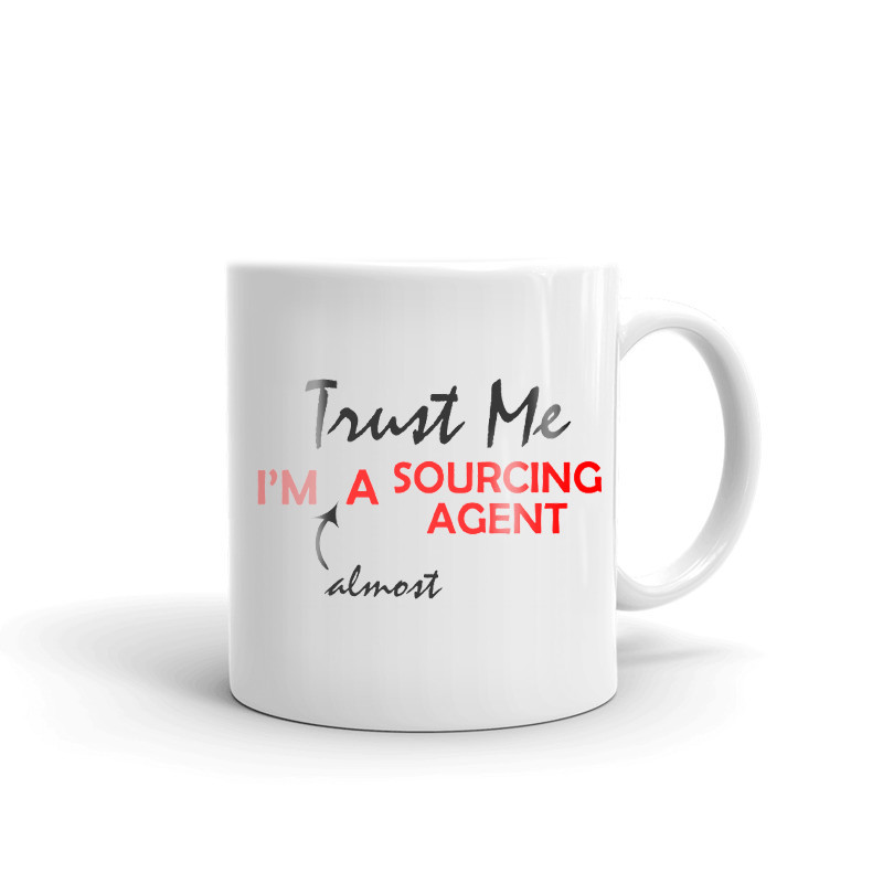 Trust Me I'm Almost A Sourcing Agent Coffee Tea Ceramic Mug Office Work Cup Gift