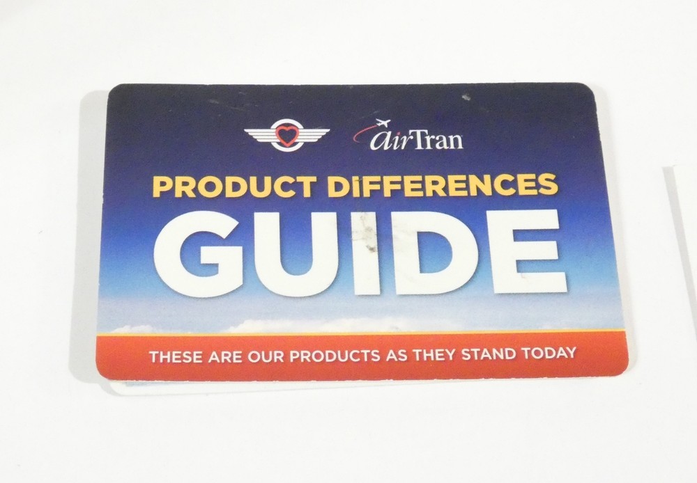 SOUTHWEST AIRLINES AIRTRAN PRODUCT DIFFERENCES GUIDE