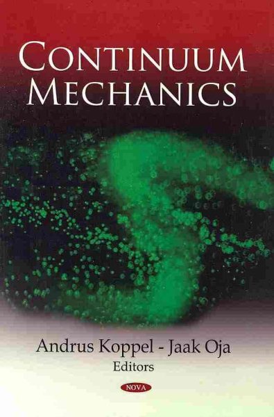 Continuum Mechanics, Hardcover by Koppel, Andrus (EDT); Oja, Jaak (EDT), Like...