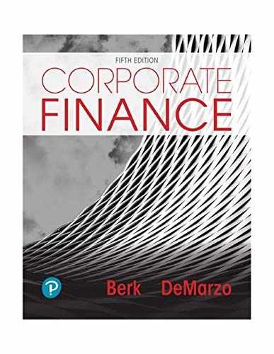 Corporate Finance [RENTAL EDITION] - Paperback, by Jonathan Berk - Acceptable n