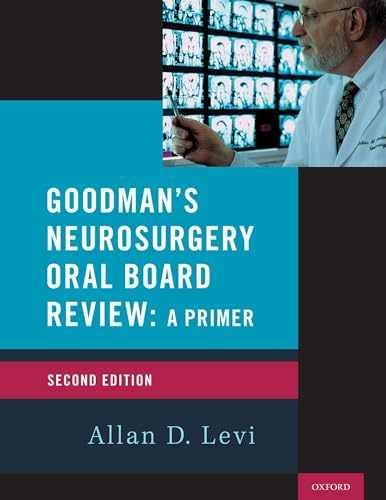 Goodman's Neurosurgery Oral Board - Paperback, by Levi Allan D. - Very Good