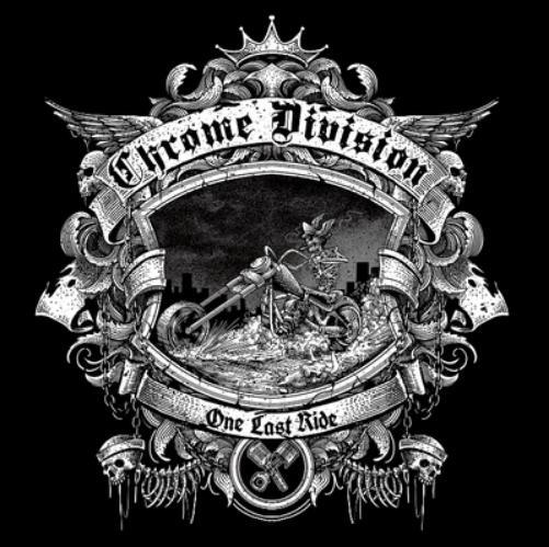 Chrome Division One Last Ride (CD) Album (Jewel Case)
