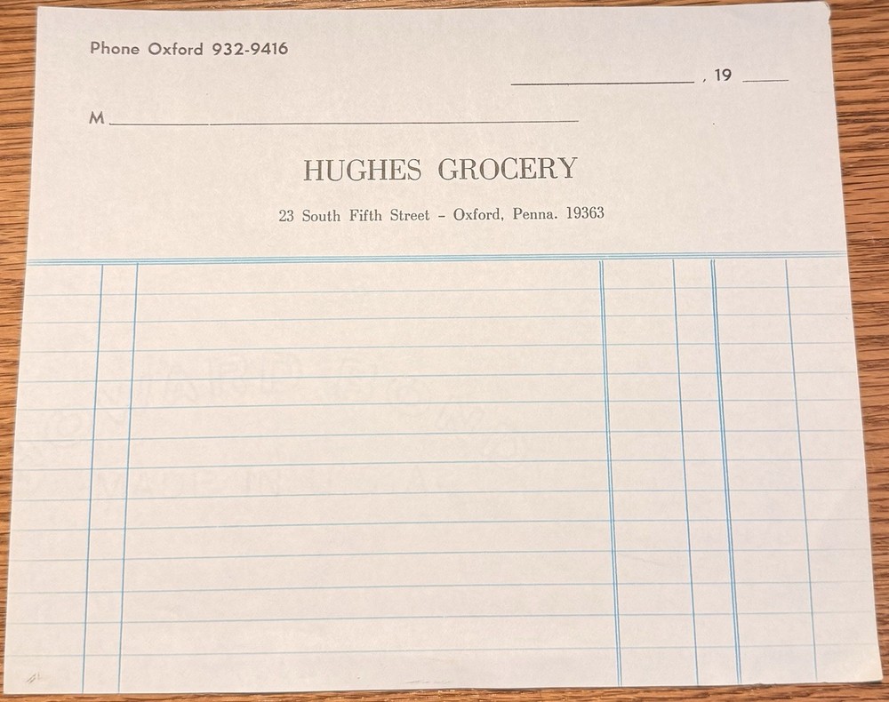 All Oxford Pa, Hughes Grocery, 23 South Fifth Street, Memo
