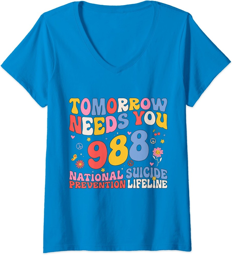 Retro Tomorrow Needs You 988 Suicide Prevention Ladies' V-Neck Tshirt