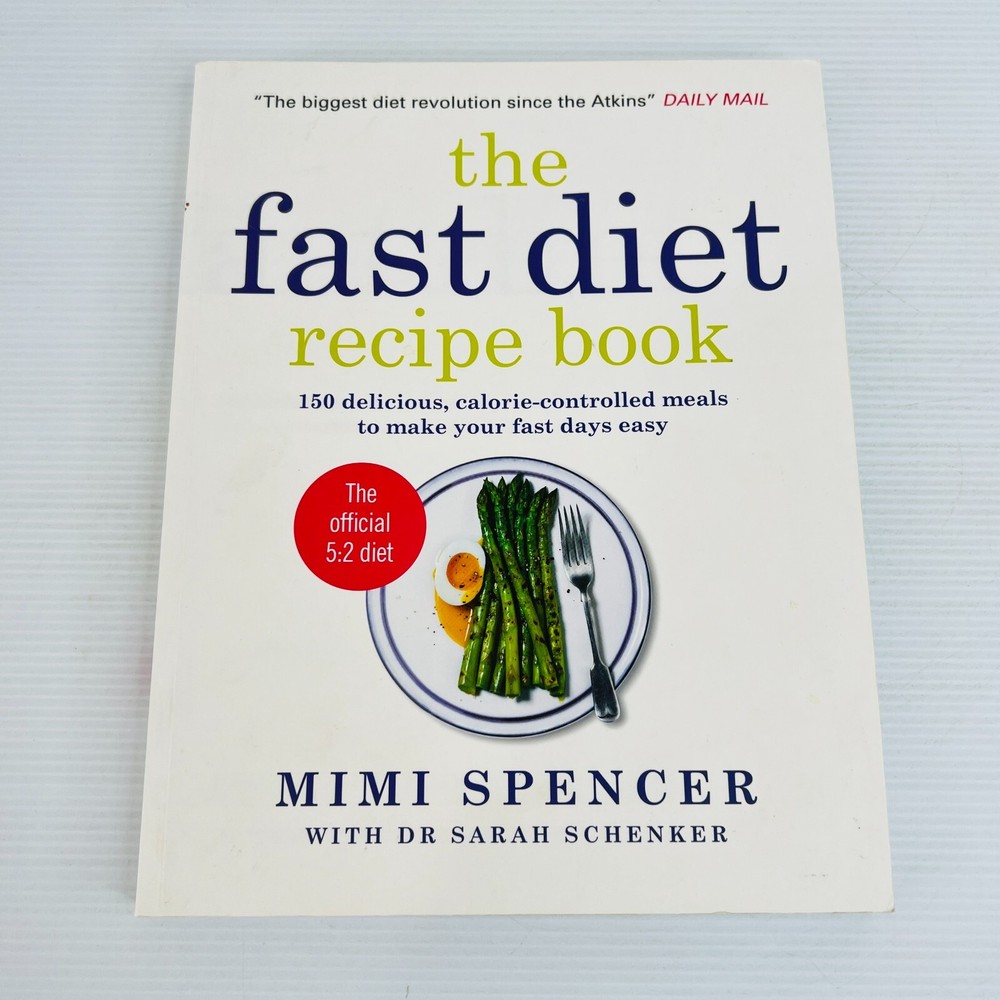 Fast Diet Recipes Cookbook by Mimi Spencer – Paperback Weight Loss Guide  