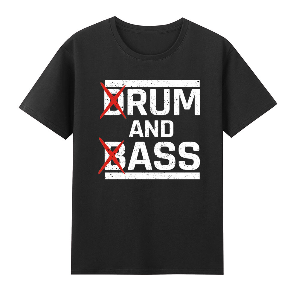 Drum And Bass, Rum And Ass T-Shirt