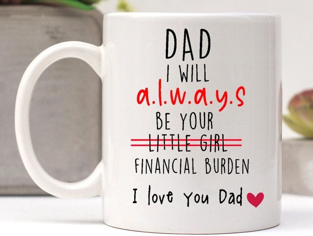 Funny Sarcastic Dad Gift From Daughter - Perfect Birthday Gift For Father  
