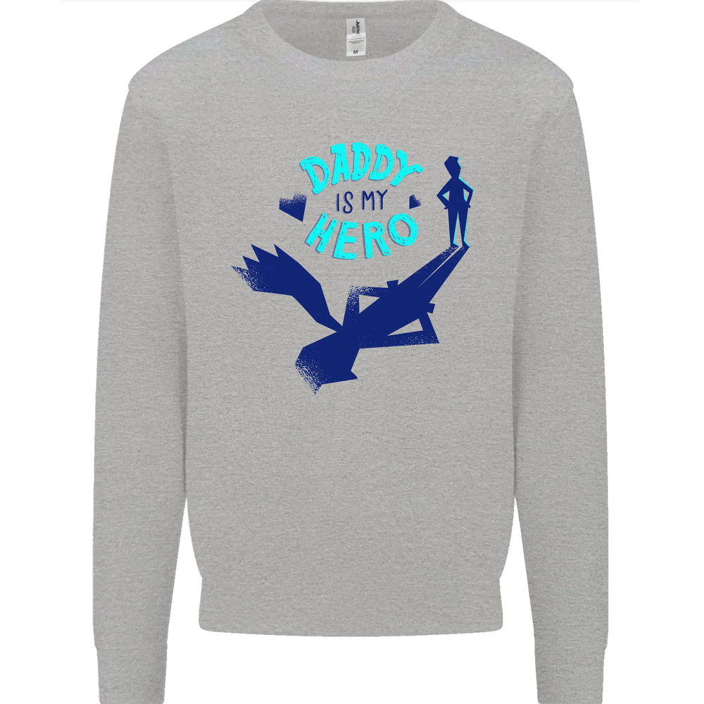 Funny Fathers Day Daddy is My Superhero Mens Sweatshirt Jumper-image