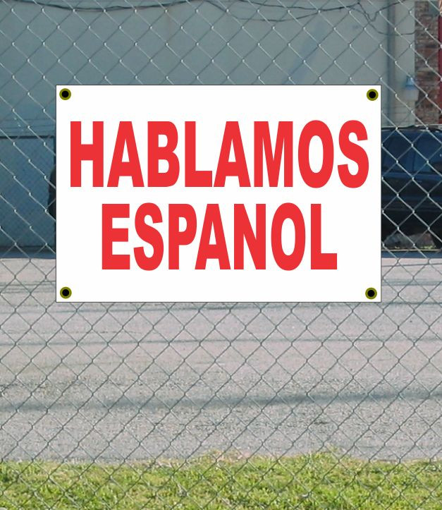 2x3 HABLAMOS ESPANOL Red & White Banner Sign – New Discounted Size & Price with Free Shipping Included