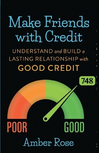 Amber Rose Make Friends with Credit (Paperback)