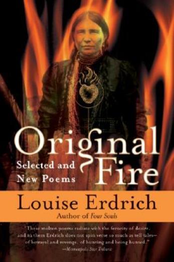 Original Fire: Selected And New Poems