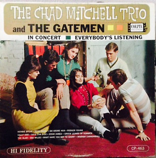 Chad Mitchell Trio - In Concert - Everybody's Listening - Used Vinyl - T16280A