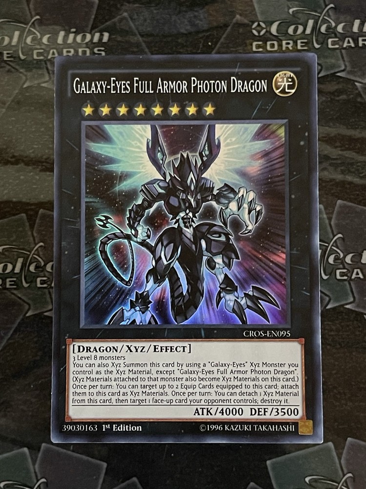 Galaxy-Eyes Full Armor Photon Dragon CROS-EN095 1st Ed Crossed Souls