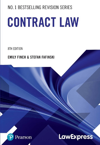 Law Express Revision Guide: Contract Law by Stefan Fafinski & Emily Finch (Paperback)