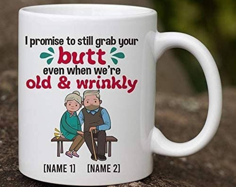Personalized I Promise To Still Grab Your Butt Custom Name Mug