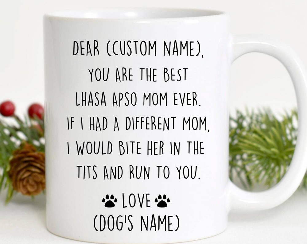 Lhasa Apso Mom Birthday Gift Lhasa Apso Mom Christmas Gift Lhasa Apso Mom Valent
