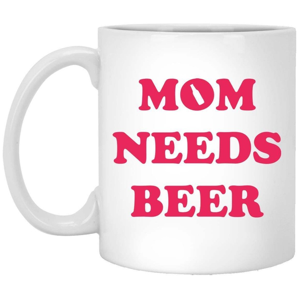Mom Needs Beer Beer Mug Gift Funny Beer Mug Coffee Mug Gifts For Him And Her