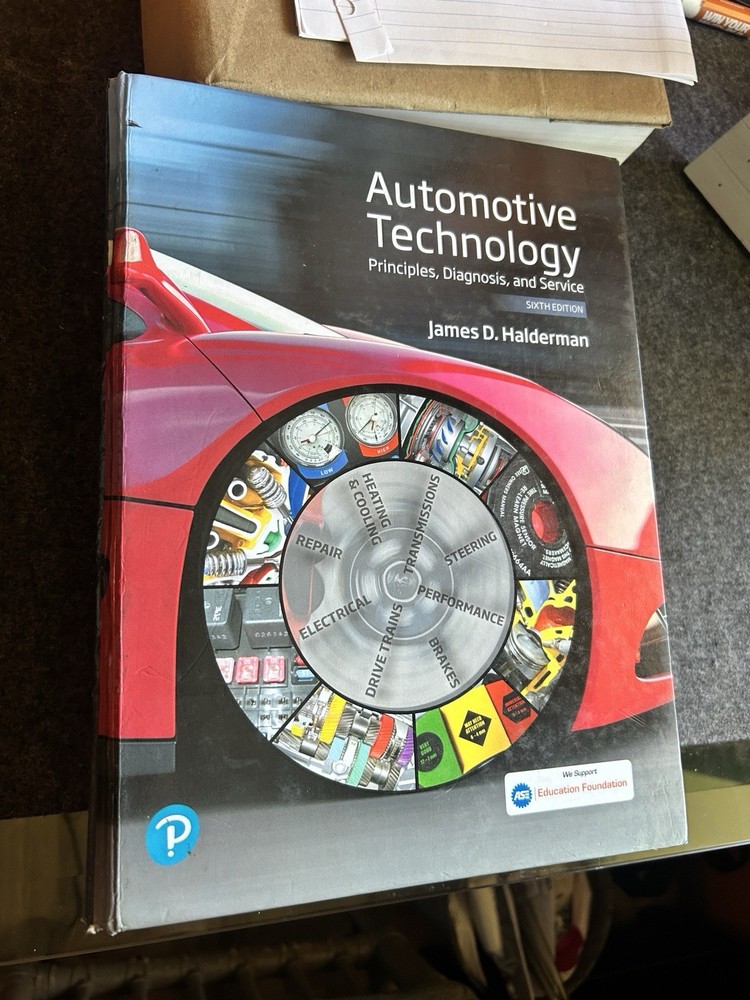Automotive Technology James Halderman Sixth Edition Hardcover