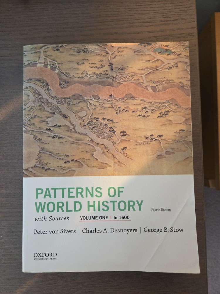 Patterns of World History, Volume One: to 1600, with Sources, 4th Edition