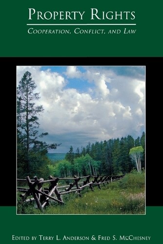 Terry L. Anderson Property Rights (Paperback)